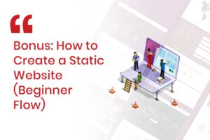 Bonus How to Create a Static Website (Beginner Flow)