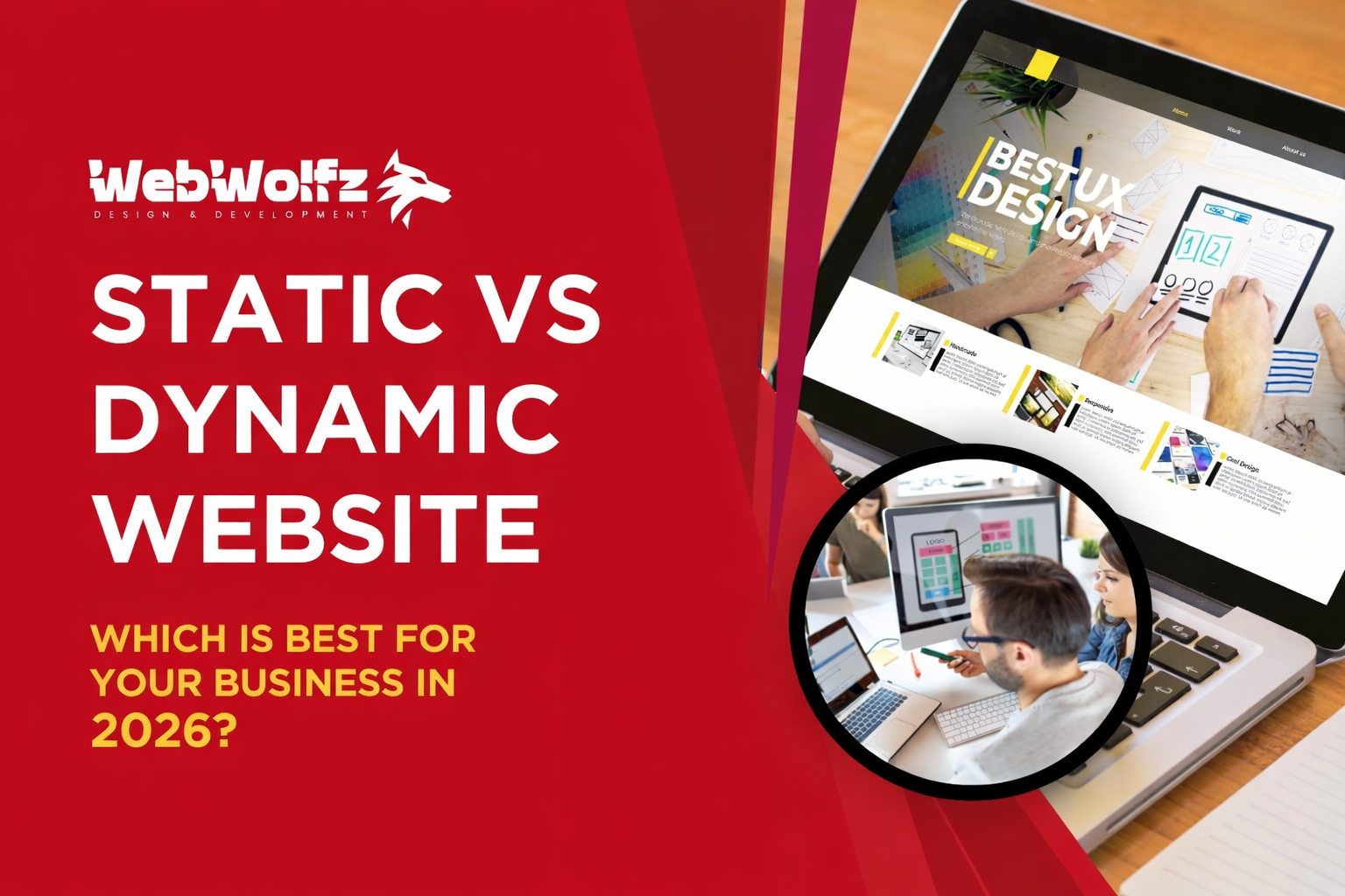 Static vs Dynamic Website Which is Best for Your Business in 2026