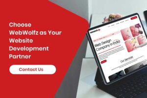 Why Choose WebWolfz as Your Website Development Partner
