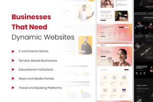 Businesses That Need Dynamic Websites