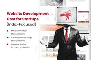 Website Development Cost for Startups (India-Focused)