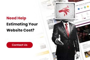 Need Help Estimating Your Website Cost