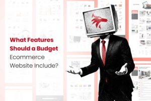 What Features Should a Budget Ecommerce Website Include