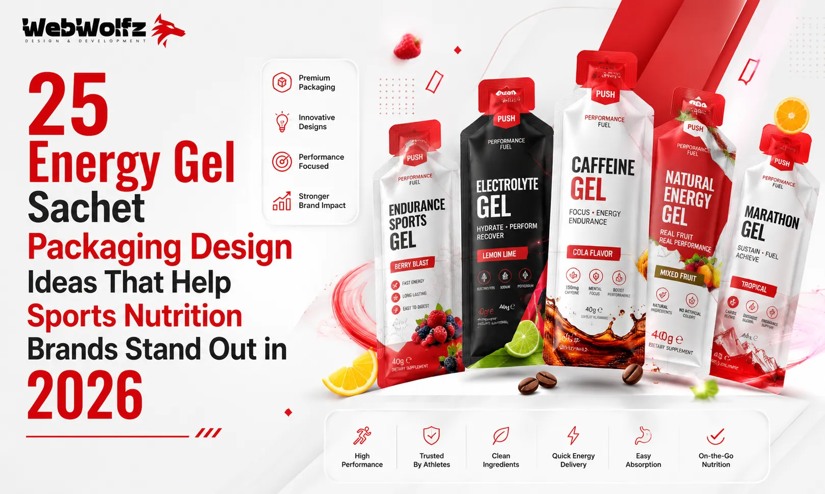 25 Energy Gel Sachet Packaging Design Ideas That Help Sports Nutrition Brands Stand Out in 2026