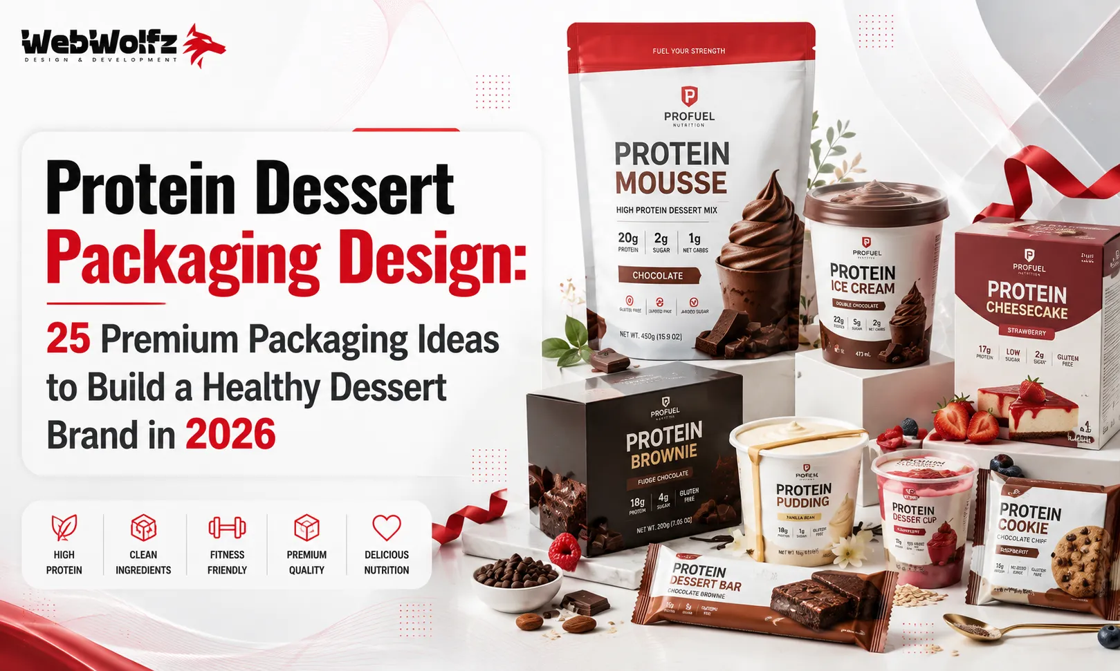 Protein Dessert Packaging Design 25 Premium Packaging Ideas to Build a Healthy Dessert Brand in 2026